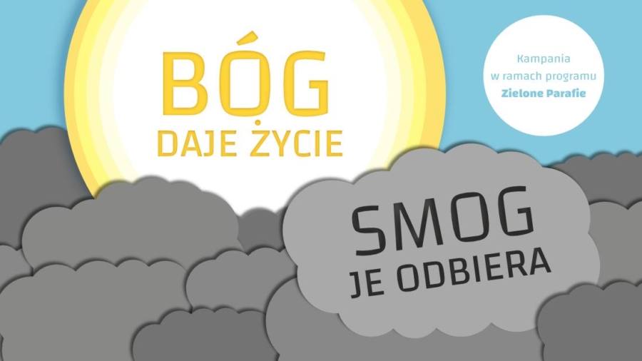 bog-daje-zycie-smog-je-odbiera